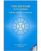  THE MOTHER BY SRI AUROBINDO WITH THE MOTHER`S COMMENTS 01 Edition