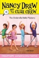 NANCY DREW #4 THE CINDERELLA BALLET MYSTERY