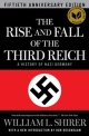 THE RISE AND THE FALL OF THE THIRD REICH