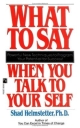 WHAT TO SAY WHEN YOU TALK TO