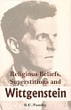 Religious Beliefs, Superstitions and Wittgenstein