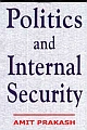 Politics and Internal Security