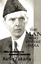The Man Who Divided India : With a new chapter on Musharrafs leadership