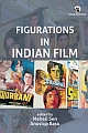 Figurations in Indian Film 