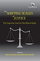 The Shifting Scales of Justice: The Supreme Court in Neo-liberal India 