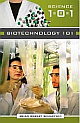 Biotechnology 101 