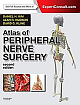 Atlas of Peripheral Nerve Surgery: 2nd Edition 