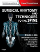 Surgical Anatomy and Techniques to the Spine: Expert Consult - Online and Print 02 Edition 