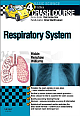 Crash Course Respiratory System 4Ed 