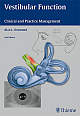 Vestibular Function: Clinical and Practice Management 2nd Edition