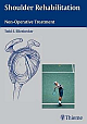 Shoulder Rehabilitation: Non-Operative Treatment 