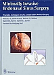 Mimimally Invasive Endonasal Sinus Surgery: Principles, Techniques, Results, Complications, Revision Surgery