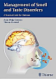  Management of Smell and Taste Disorders: A Practical Guide for Clinicians