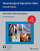 Vascular Neurosurgery: Neurosurgical Operative Atlas 2nd Edition 