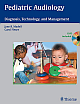 Pediatric Audiology: Diagnosis, Technology, and Management (With DVD)