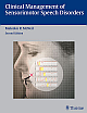 Clinical Management of Sensorimotor Speech Disorders 2nd Edition