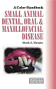  Colour Handbook of Small Animal Dentistry and Oral-maxillofacial Disease