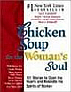 Chicken Soup For The Woman`s Soul
