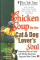 Chicken Soup For The Cat And Dog Lovers Soul