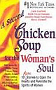 Second Chicken Soup For The Woman`s Soul