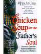 Chicken Soup For The Father`s Soul