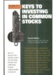 Keys To Investing In Common Stocks 4th Edn: Barrons Business Keys