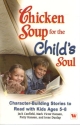Chicken Soup For The Childs Soul