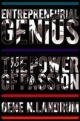 Entrepreneurial Genius:the Power Of Passion