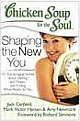 Chicken Soup for the Soul Shaping: The New You 