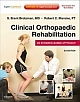 Clinical Orthopaedic Rehabilitation: An Evidence-Based Approach [With Access Code] 3rd Edition