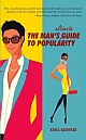 The Mans Ultimate Guide to Popularity 
