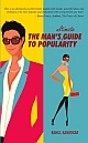 The Mans Ultimate Guide to Popularity 