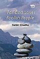 For God Loves Foolish People