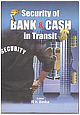 Security of Banks & Cash in Transit