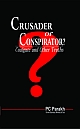 Crusader or Conspirator? Coalgate and Other Truths 