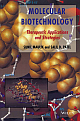 MOLECULAR BIOTECHNOLOGY:THERAPEUTIC APPLICATIONS AND STRATEGIES