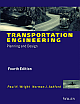 TRANSPORTATION ENGINEERING: PLANNING AND DESIGN, 4TH ED