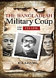 The Bangladesh Military Coup and the CIA Link