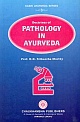 Doctrines of Pathology in Ayurveda