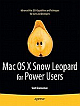 Mac OS X Snow Leopard for Power Users 