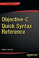 Objective-C Quick Syntax Reference 