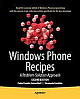 Windows Phone Recipes: A Problem Solution Approach 2nd Edition 