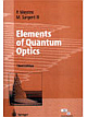Elements Of Quantum Optics, 3e