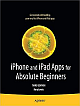 iPhone and iPad Apps for Absolute Beginners 3rd Edition