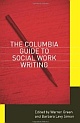 Columbia Guide to Social Work Writing