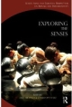 Exploring the Senses