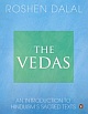 The Vedas : An Introduction to Hinduism`s Sacred Texts