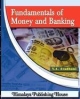 Fundamentals of Money and Banking 