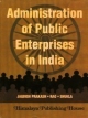 Administration of Public Enterprises in India