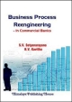 Business Process Re-engineering in Commercial Banks